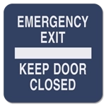 Emergency Exit Keep Door Closed